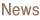 News