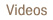 videos