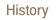 History
